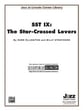 SST IX: The Star-Crossed Lovers Jazz Ensemble sheet music cover